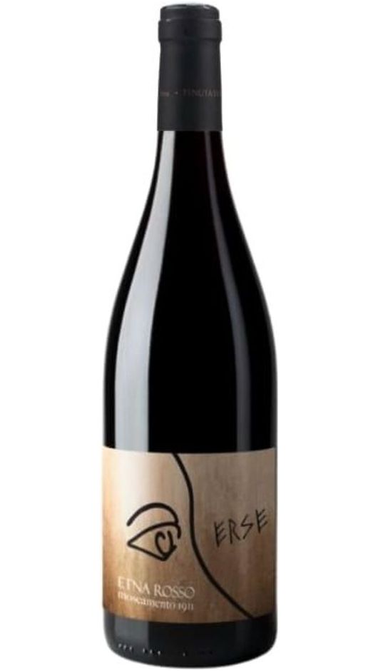 Erse Moscamento 1911 - Etna Rosso DOC - Tenuta di Fessina