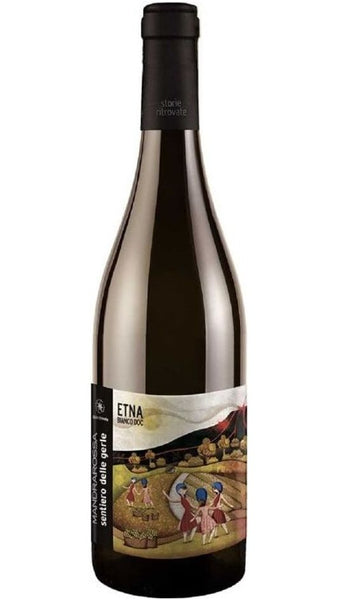 Etna Bianco DOC - Sentiero delle Gerle - Mandrarossa