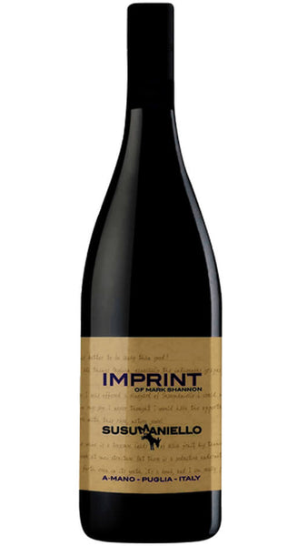 Susumaniello IGT 2020 - Imprint of Mark Shannon - Cantina A Mano Bottle of Italy